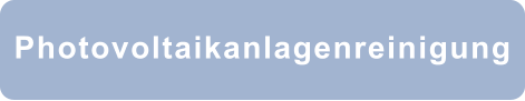 Photovoltaikanlagenreinigung