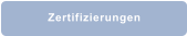 Zertifizierungen