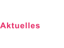 Aktuelles